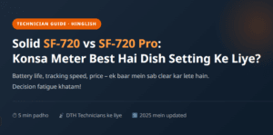 Solid SF-720 vs SF-720 Pro: Konsa Dish Meter Best Hai? | Complete Comparison 2026